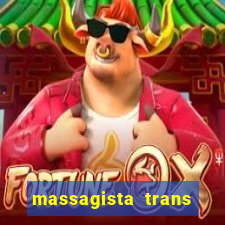 massagista trans sao paulo